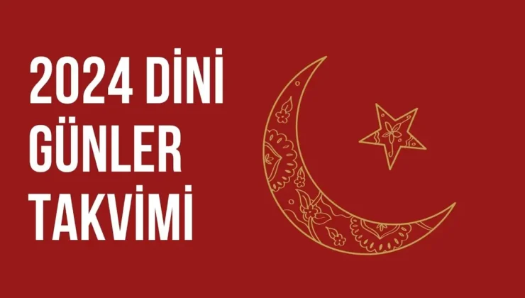 2024 Yılı Dini Günler Ve Geceler Takvimi - Faul