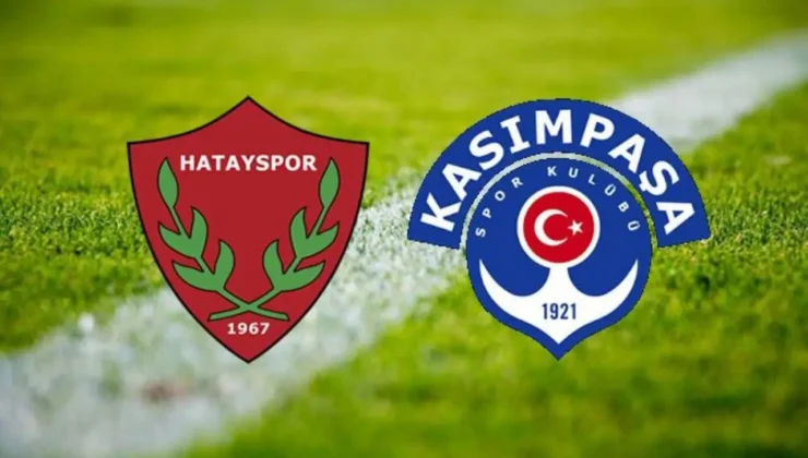 Kasımpaşa – Hatayspor maçı ne zaman, saat kaçta ve hangi kanalda?