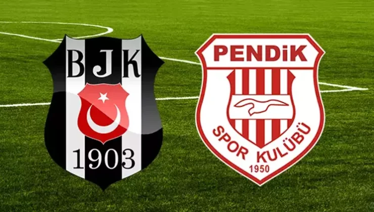 Pendikspor – Beşiktaş maçı ne zaman, saat kaçta ve hangi kanalda?