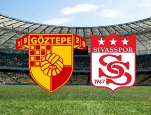 CANLI| Göztepe – Sivasspor maçını canlı izle (Maç linki)