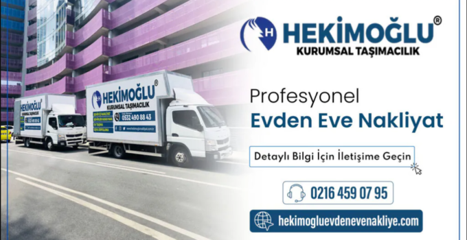 İstanbul Evden Eve Nakliyat ve Eşya Depolama