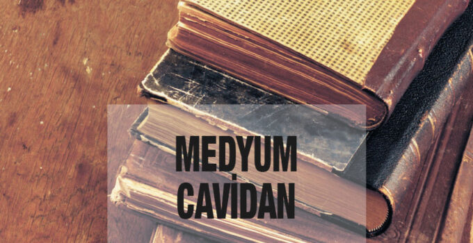 Medyum Cavidan Kimdir ve Nasıl Bir Medyumdur?